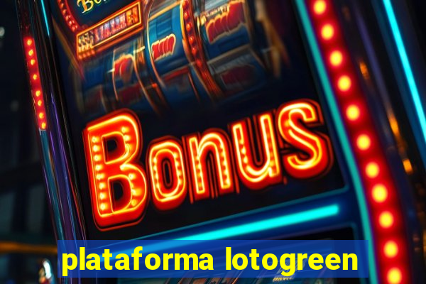 plataforma lotogreen